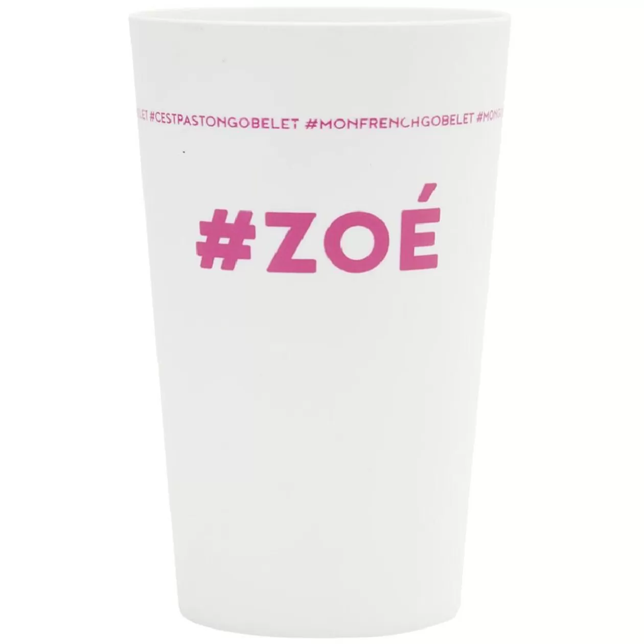 Gobelet plastique prénom #ZOÉ 33cl>Gifi Hot